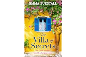 The Villa of Secrets: A BRAND NEW heartwarming story of friendship, healing and second chances for 2026