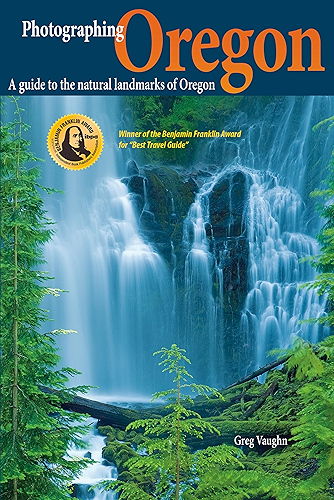 Download Photographing Oregon: A guide to the natural landmarks of Oregon (English Edition) PDF