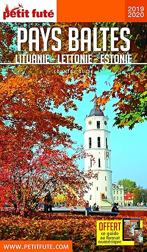 Download Petit Futé Pays Balte : Lituanie, Lettonie, Estonie PDF