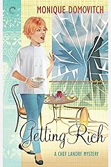 Getting Rich (A Chef Landry Mystery) Kindle Edition