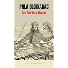 Las teor&iacute;as salvajes (Spanish Edition)