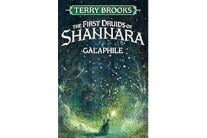 Galaphile: The First Druids of Shannara