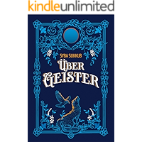 Über Geister: Ein magischer Blick auf alltägliche Phänomene (German Edition) book cover Über Geister: Ein magischer Blick auf alltägliche Phänomene (German Edition) book cover