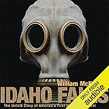 Idaho Falls: The Untold Story of America's First
