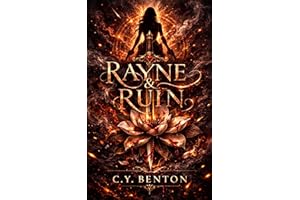 Rayne & Ruin (The Harper Rayne Chronicles Book 1)