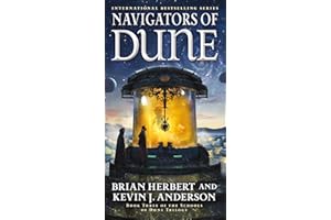 Navigators of Dune: Book Three of the Schools of Dune Trilogy (Dune, 10)