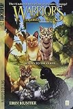 Warriors: Tigerstar and Sasha #3: Return to the Clans