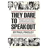 They Dare to Speak Out, second edition, People and Institutions Confront Israel's Lobby