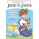 Junie B. Jones #6: Junie B. Jones and that Meanie Jim's Birthday