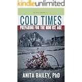 Cold Times: How to Prepare for the Mini Ice Age