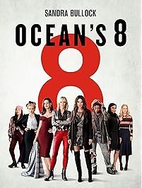 Ocean&rsquo;s 8
