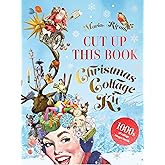 Cut Up This Book: Christmas Collage Kit