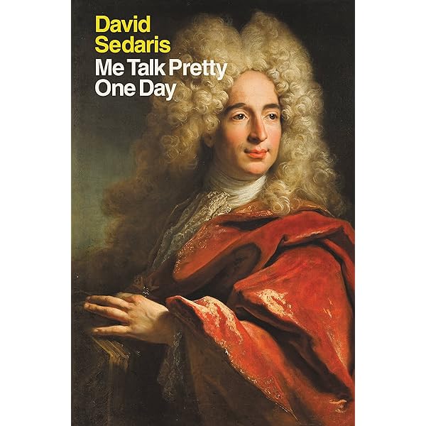 Barrel Fever: Stories and Essays: Sedaris, David