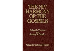 The NIV Harmony of the Gospels: The Classic Robertson/Broadus Harmony, Newly Revised for Students