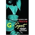 G-Spot: An Urban Erotic Tale