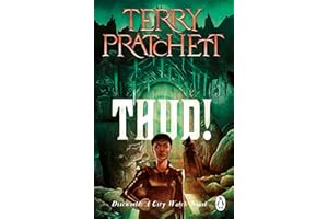 Thud!: An outrageously inventive and witty novel from one of fantasy’s best loved authors (Discworld series Book 34)