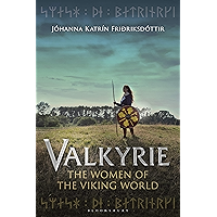 Valkyrie: The Women of the Viking World book cover