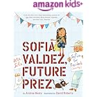 Sofia Valdez, Future Prez: A Picture Book (The Questioneers 4)