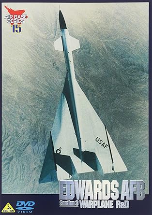 Amazon Co Jp エドワーズ空軍基地 セクション3 Warplane R D 軍用機の開発 Dvd Dvd ブルーレイ 松本直幸 滝沢一成 奥田民義 浜崎慎児 小山達夫 三保谷文彦 杉山潔 伊藤直之 野田信二 両角岳彦
