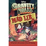 Gravity Falls Mad Libs: World's Greatest Word Game