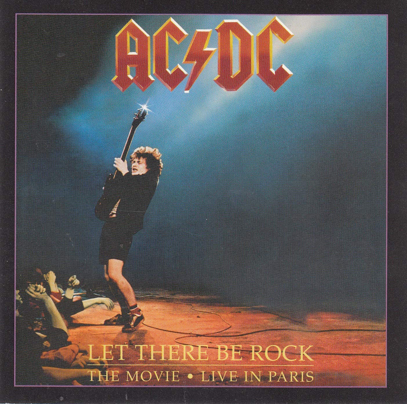 AC/DC Let There Be Rock-The Movie: Live in Paris : Amazon.fr: Musique