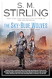 The Sky-Blue Wolves (A Novel of the Change)