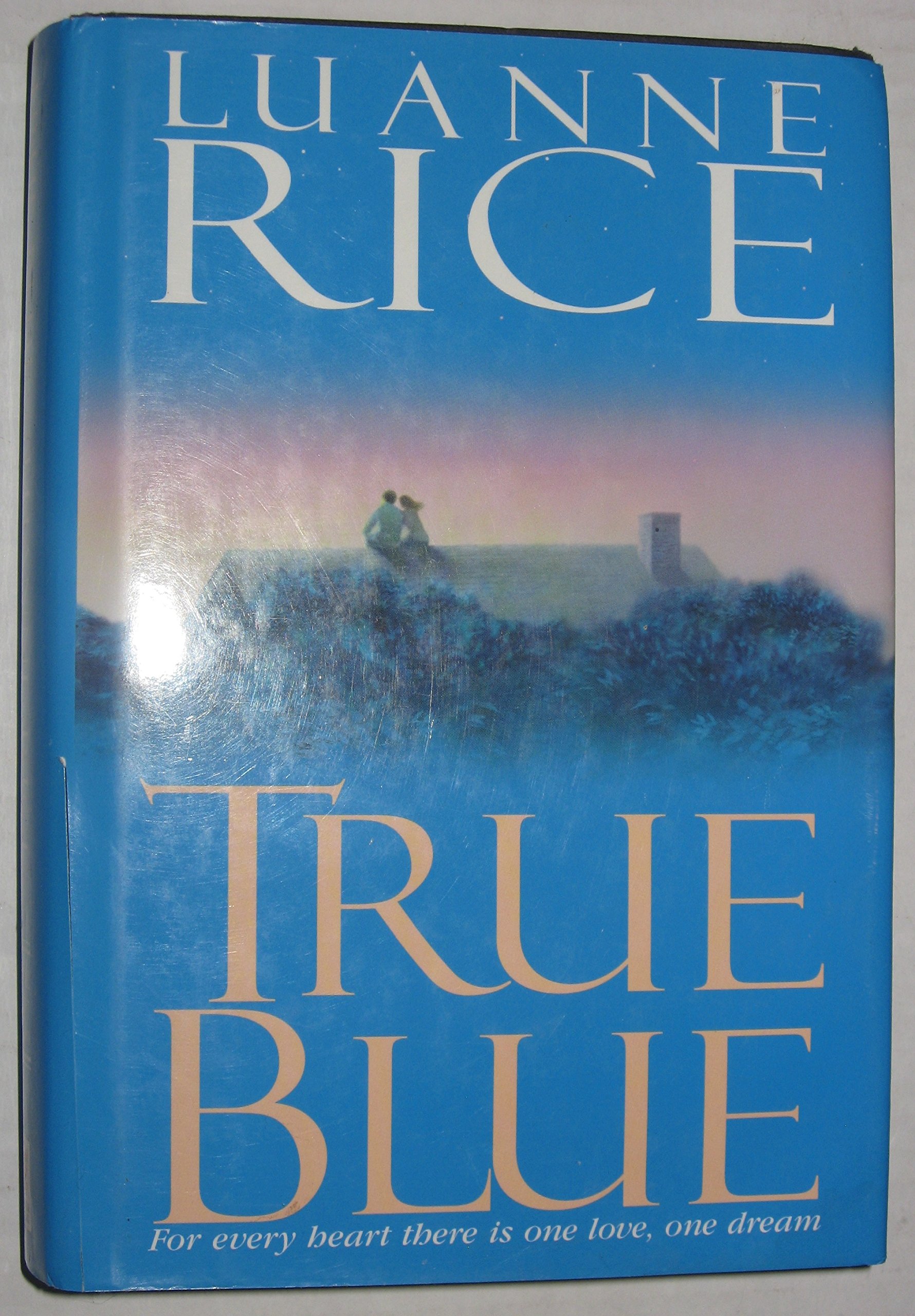 True Blue Luanne Rice 9780739427729 Amazon Com Books