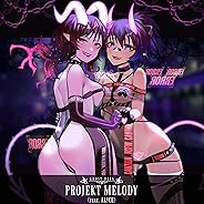 PROJEKT MELODY (feat. AL!CE)