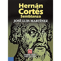 Hernán Cortés. Semblanza (Fondo 2000) (Spanish Edition) book cover Hernán Cortés. Semblanza (Fondo 2000) (Spanish Edition) book cover