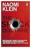 The Shock Doctrine: The Rise of Disaster Capitalism