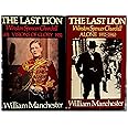 William Manchester: The Last Lion, Volume 2 : Winston Spencer Churchill Alone 1932-1940