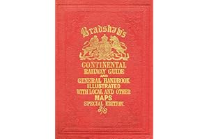 Bradshaw’s Continental Railway Guide (full edition) (Old House)
