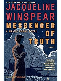 Messenger of Truth: A Maisie Dobbs Novel (Maisie Dobbs Mysteries Series Book 4)