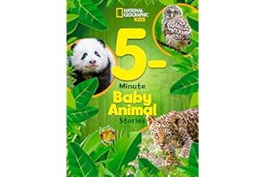 National Geographic Kids 5-Minute Baby Animal Stories (5-Minute Stories)