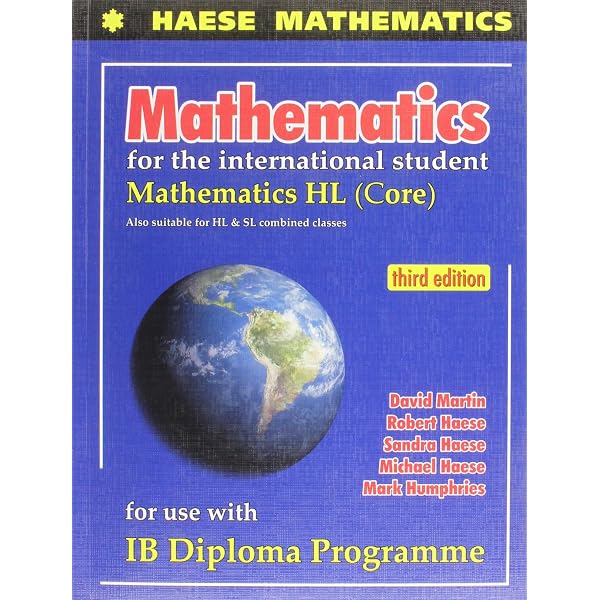 Mathematics: Core Topics SL 2019: Michael Haese et al