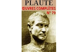 Plaute - Oeuvres complètes: Classcompilé n° 79 (Les Classiques Compilés) (French Edition)