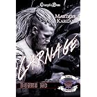 Carnage (Bones MC 11): A Bones MC Romance