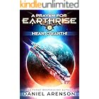 Hear, O Earth! (A Prayer for Earthrise Book 1)