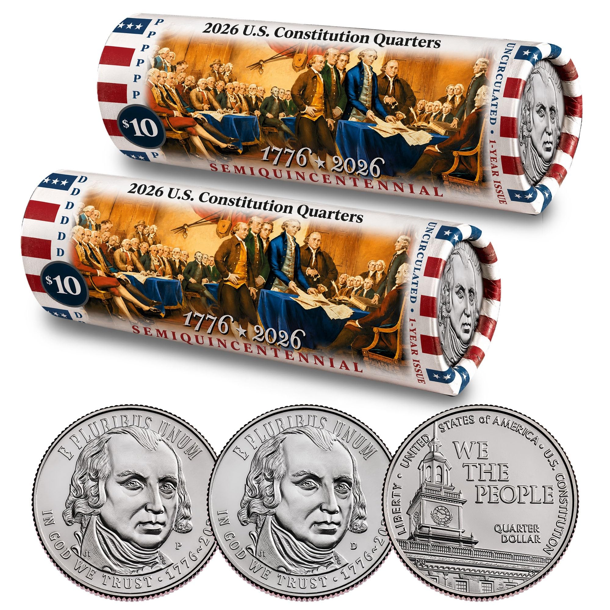 2026 P & D 2-Roll Set • U.S. Constitution We the People Quarter • Declaration of Independence DOI Rolls • America 250th