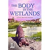 The Body in the Wetlands (A Jazzi Zanders Mystery Book 2)
