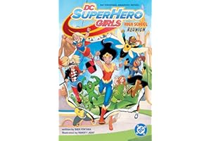 DC Super Hero Girls: High School Reunion