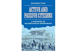 Active and Passive Citizens: A Defense of Majoritarian Democracy