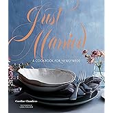Just Married: A Cookbook for Newlyweds