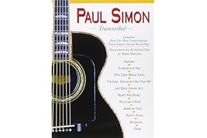 Paul Simon - Transcribed | Guitar Tablature Songbook with Full Vocal Parts | Note-for-Note Guitar Sheet Music of 10 Classic Hits | Guitar Recorded ... Collection (Paul Simon/Simon & Garfunkel)