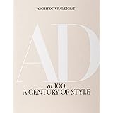 Architectural Digest at 100: A Century of Style