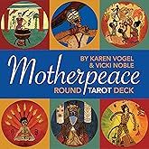 Motherpeace Round Tarot Deck