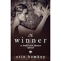 The Winner: A Ballroom Dance Novel book cover The Winner: A Ballroom Dance Novel book cover