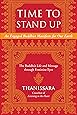 Time to Stand Up: An Engaged Buddhist Manifesto for Our Earth -- The Buddha's Life and Message through Feminine Eyes (Sacred Activism)