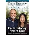 Smart Money Smart Kids: Raising the Next Generation to Win with Money