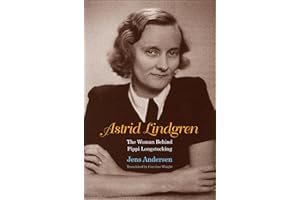 Astrid Lindgren: The Woman Behind Pippi Longstocking